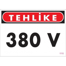 Mey İthalat® 380 V Tehlike Uyarı Levhası 25x35 KOD:1115