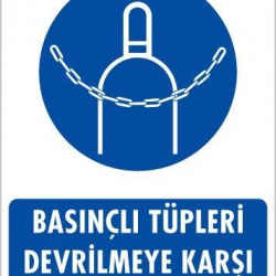 Mey İthalat® Basınçlı Tüpleri Devrilmeye Karşı Zincirle Uyarı Levhası 25x35 KOD: 701