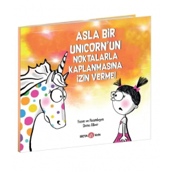 Mey İthalat® Asla Bir Unicorn'un Noktalarla Kaplanmasına İzin Verme!