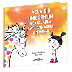 Mey İthalat® Asla Bir Unicorn'un Noktalarla Kaplanmasına İzin Verme!