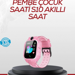 Mey İthalat® S10 Akıllı Çocuk Saati Konum Takip ve Güvenlik Özellikli