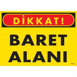 Mey İthalat® Dikkat Baret Alanı Uyarı Levhası 25x35 KOD:1417