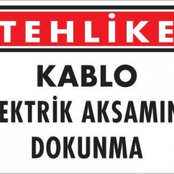 Mey İthalat® Elektrik Kablosu Uyarı Levhası 25x35 KOD:1117