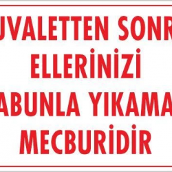 Mey İthalat® Ellerinizi Yıkayınız Uyarı Levhası 25x35 KOD:1201