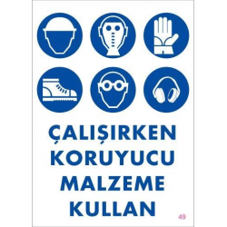 Mey İthalat® Koruyucu Malzeme Kullan Uyarı Levhası 25x35 KOD:49
