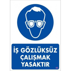 Mey İthalat® İş Koruyucu Takınız Uyarı Levhası 25x35 KOD:3