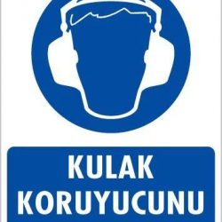Mey İthalat® Kulak Koruyucu Kullan Uyarı Levhası 25x35 KOD:35