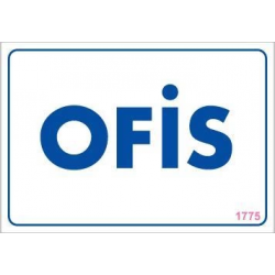 Mey İthalat® Ofis Uyarı Levhası 17,5x25 KOD:1775