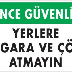 Mey İthalat® Sigara ve Çöp Atmayın Uyarı Levhası 25x35 KOD:1205