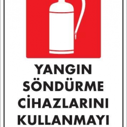 Mey İthalat® Yangın Söndürme Tüpü Uyarı Levhası 25x35 KOD:859