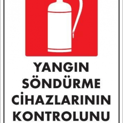 Mey İthalat® Yangın Söndürme Tüpü Uyarı Levhası 25x35 KOD:860